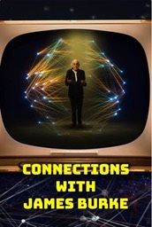 Connections With James Burke (1978)